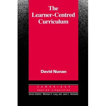 The Learner-Centred Curriculum