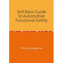 Still Basic Guide to Automotive Functional Safety