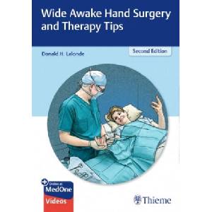 Wide Awake Hand Surgery and Therapy Tips | Donald Lalonde (2021)