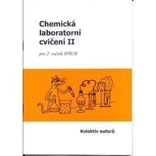 Chemická laboratorní cvičení II. - kolektiv autorů