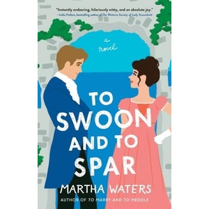 To Swoon and to Spar (ISBN: 9781668007907)