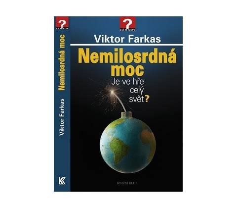 Nemilosrdná moc