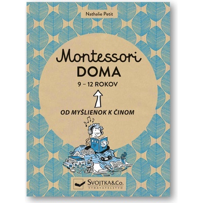 Montessori doma 9 - 12 rokov
