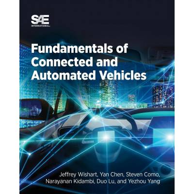Fundamentals of Connected and Automated Vehicles | Jeffrey Wishart