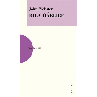 Bílá ďáblice - John Webster