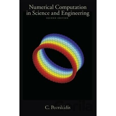Numerical Computation in Science and Engineering - C. Pozrikidis