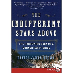 Indifferent Stars Above | Daniel James Brown (ISBN: 9780061774737)