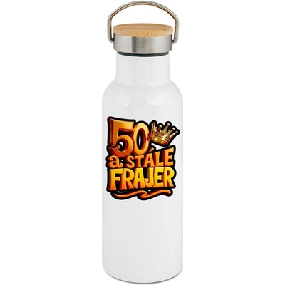123TRIKO termoska 50 a stále frajer, V3 500 ml narozeniny