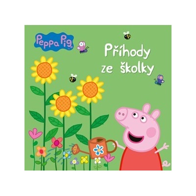 Peppa Pig - Příhody ze školky Kolektiv, Petra Vichrová