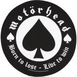 RAZAMATAZ голяма нашивка Motörhead - Born To Lose - RAZAMATAZ - BP0819