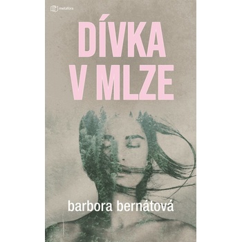 Dívka v mlze
