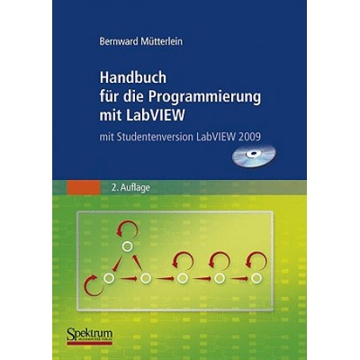 Handbuch Fur Die Programmierung Mit LabVIEW | Bernward Mütterlein