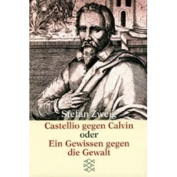 Image 1 of Castellio gegen Calvin oder Ein Gewissen gegen die Gewalt