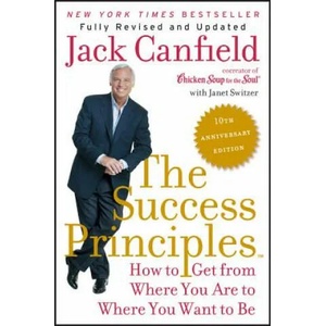 Success Principles(TM) - 10th Anniversary Edition | Jack Canfield, Janet Switzer (2015)