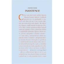 Insistence Antonín KosíkCZ