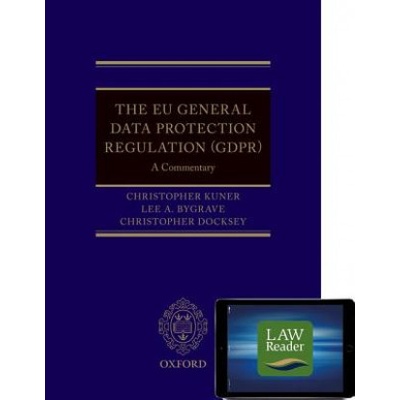EU General Data Protection Regulation : A Commentary Digital Pack