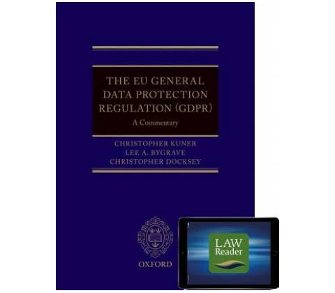 EU General Data Protection Regulation : A Commentary Digital Pack