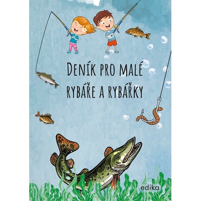 Deník pro malé rybáře a rybářky