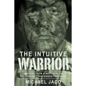Intuitive Warrior | Brad Olsen, Michael Jaco (ISBN: 9781888729764)