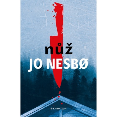 Nůž - Jo Nesbo