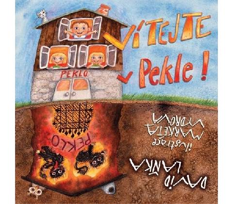 Vítejte v Pekle!