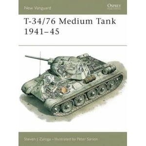 T-34/76 Medium Tank 1941-45 | Steven Zaloga (1994)