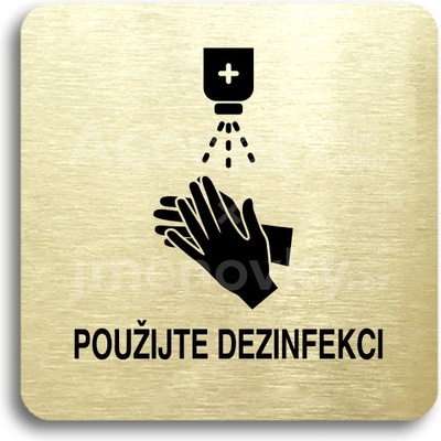 ACCEPT Piktogram použijte dezinfekci - zlatá tabulka - černý tisk bez rámečku