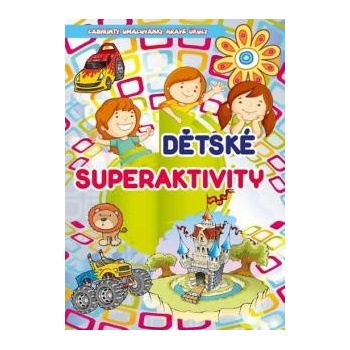 Dětské superaktivity