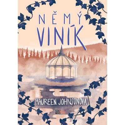 Němý viník, 2. vydání - Maureen Johnson
