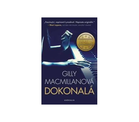 Dokonalá - Gilly Macmillanová