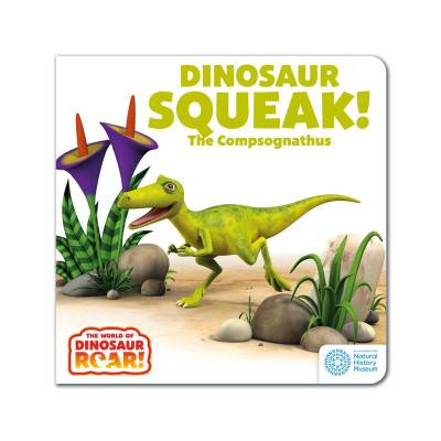 World of Dinosaur Roar! : Dinosaur Squeak! The Compsognathus | Peter Curtis