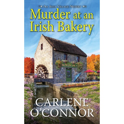 MURDER AT AN IRISH BAKERY | OCONNOR CARLENE