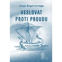 Veslovat proti proudu