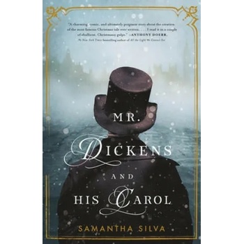Image 1 of Mr. Dickens and His Carol | Samantha Silva
