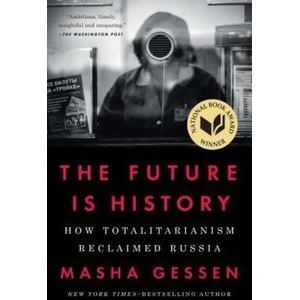 Future Is History | Masha Gessen (ISBN: 9781594634543)
