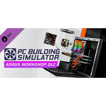 PC Building Simulator - AORUS Workshop