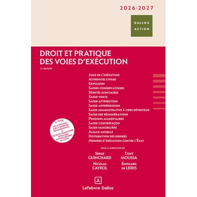 Droit et pratique des voies d'exécution 2026/2027. 11e éd.