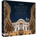 Barokní srdce Evropy