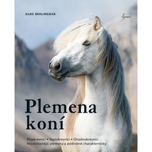 Plemena koní - Silke Behling