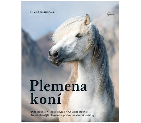 Plemena koní - Silke Behling