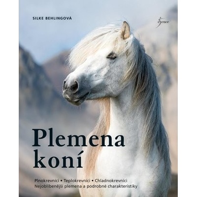 Plemena koní - Silke Behling
