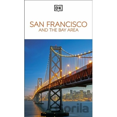 DK San Francisco and the Bay Area