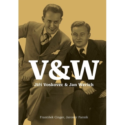 Voskovec & Werich - František Cinger