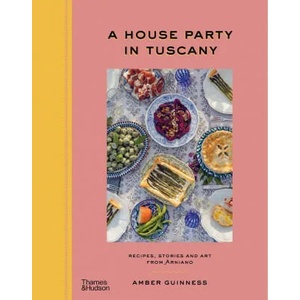 House Party in Tuscany (ISBN: 9781760762711)