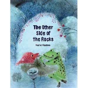 OTHER SIDE OF THE ROCKS | KAZEMI NAHID (ISBN: 9781592704583)
