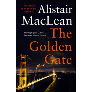 Golden Gate | Alistair MacLean (ISBN: 9780008337469)