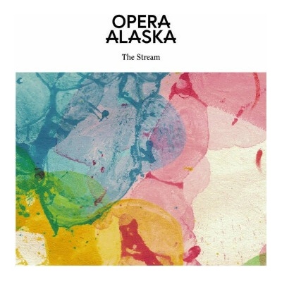 OPERA ALASKA - STREAM LP