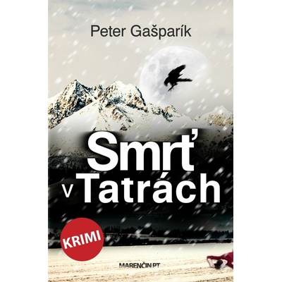 Smrť v Tatrách - Peter Gašparík