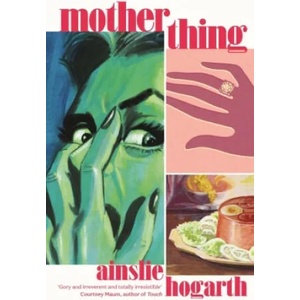Motherthing (ISBN: 9781838957803)