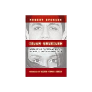 Islam Unveiled | Robert Spencer (ISBN: 9781893554771)